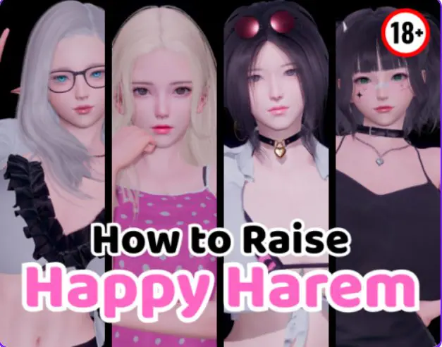 如何打造幸福后宫(How to Raise Happy Harem) Ver0.4 汉化下载 | 5.80G [PC/安卓/亚洲风/SLG游戏]