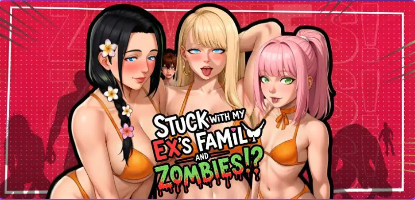 和前女友一家人以及丧尸困在一起了！？（Stuck with My Ex’s Family and Zombies!?） Ver2.7a 官方中文下载 | 1.40G [PC/安卓/日式/SLG游戏]