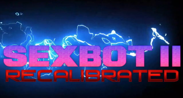 伴侣机器人 II：重新校准 (Sexbot II：Recalibrated) ver2.9 AI汉化下载 | 3.97G [PC/安卓/欧美/SLG游戏]