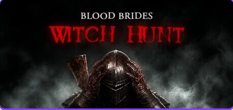 血新娘:猎巫 (Blood Brides Witch Hunt) v1.0 Full 生肉下载 | 5.3G [PC/射击/FPS游戏]