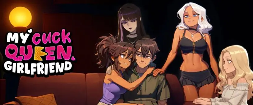 我的亲密关系探索 (My Cuckqueen Girlfriend) v0.0.12R 汉化下载 | 4G [PC/安卓/日式/SLG游戏]